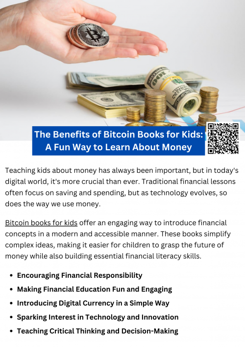Bitcoin books for kids provide a unique and effective way to introduce financial education in a digital age. They simplify complex topics, encourage responsible money management, spark interest in technology, and develop critical thinking skills. As the world of finance continues to evolve, giving children an early understanding of digital currency can empower them to make informed financial decisions. To know more visit here https://inflationeducation.net/product/the-beautiful-bitcoin-book/
