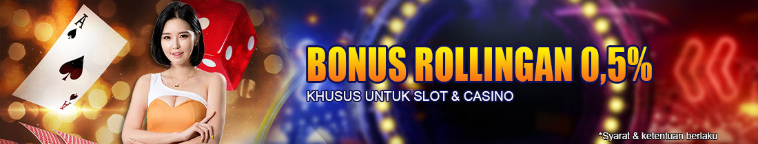 BONUS ROLLINGAN JITU99