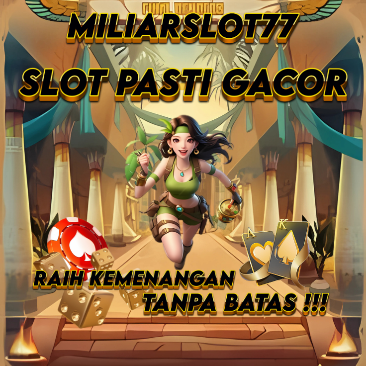 Miliarslot77 Login Situs Judi Slot Online Gacor Berlisensi Resmi Terbaik