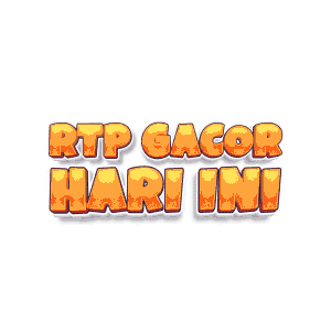 RTP GACOR HARI INI