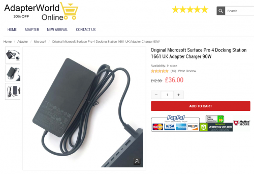 Original Microsoft Surface Pro 4 Docking Station 1661 UK Adapter Charger 90W
https://www.adapterworld.co.uk/index.php?main_page=product_info&products_id=160391
Product Information
Input: AC 100-240V, 50/60Hz
Voltage-Electric current-Output: 15V-6A-90W
Size of the plug: 7.4mm/5.0mm With 1 Pin
Color: Black
Condition: New,Original
Warranty: 1 Year Warranty and 30 Days Money Back
Package Include:
1 x Microsoft Charger
1 x Power Cable with UK Plug